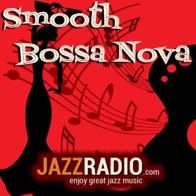 Smooth Bossa Nova - JAZZRADIO.com Premium.jpg